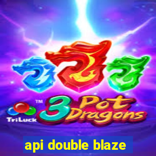 api double blaze